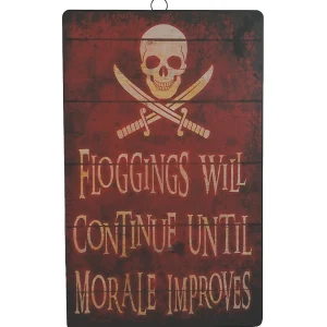 Floggings Will Continue Wall Sign Decoration<Oriental Trading Hot